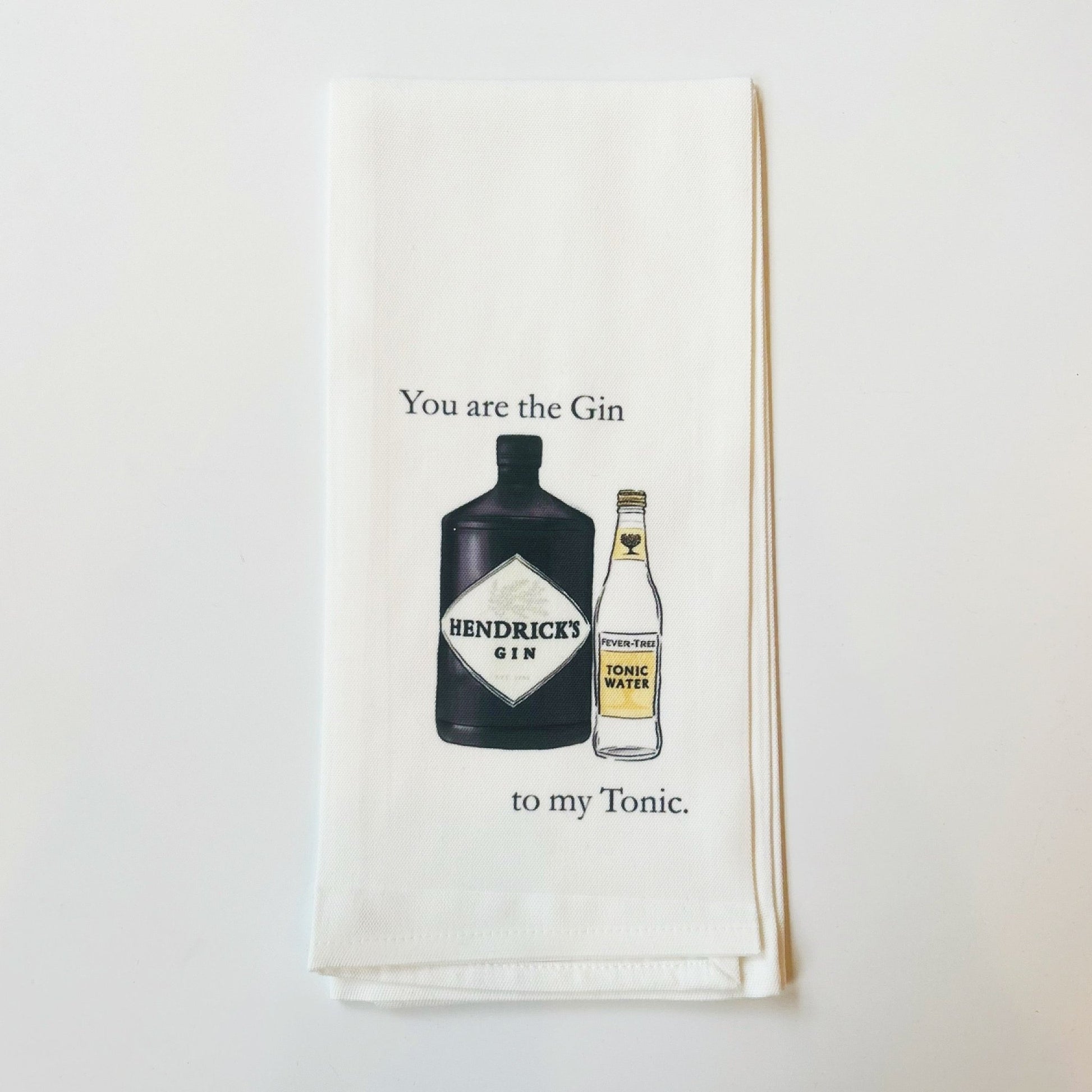 You're the Gin to my Tonic - Boho Mamma Store